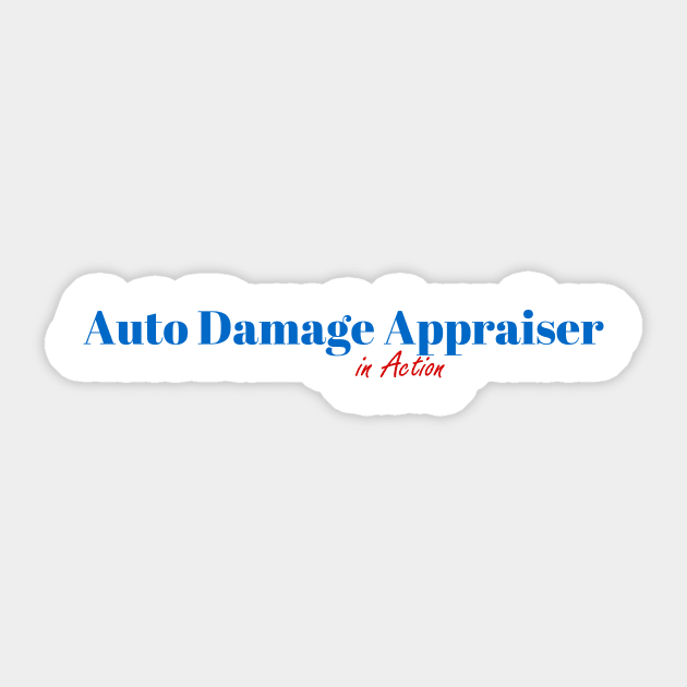 Auto Damage Appraiser Job Sticker by ArtDesignDE